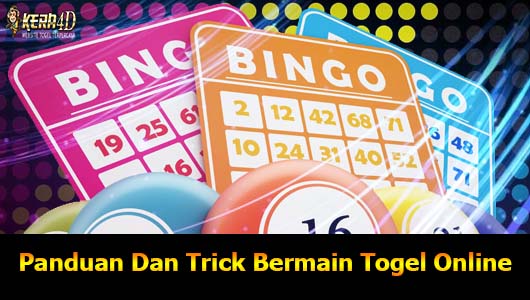 Panduan Dan Trick Bermain Togel Online