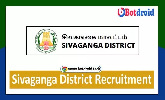 Sivagangai District Job Vacancy 2021 | Government of Tamilnadu Job Vacancies in Sivaganga District