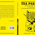 Se viene Tea Party II (Portada del libro a ser lanzado el 3 de octubre en el marco del Encuentro Editorial Cinosargo) Arica/Tacna del 29 de sept al 4 de oct