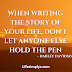 When Writing the Story of Your Life, Don't Let Anyone Else Hold the Pen - Harley Davidson | Image Quotes