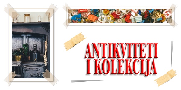 ANTIKVITETI I KOLEKCIJA – CIJAN OGLAŠAVANJE