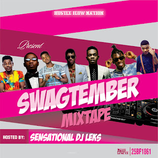 Mixtape: DJ Leks - Swagtember Mixtape @Dj_Leks