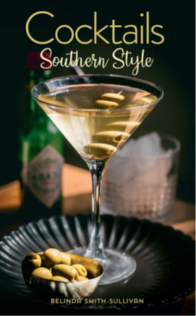 Cocktails Southern Style Book