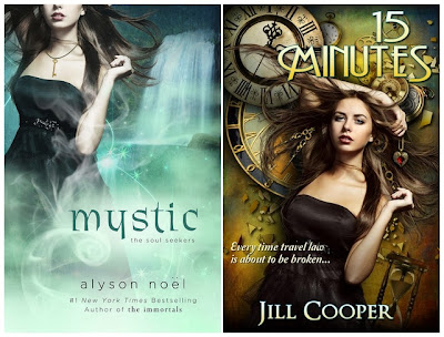Mystic by Alyson Noel and 15 Minutes by Jill Cooper