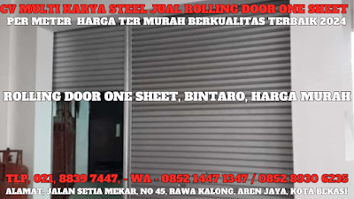 GAMBAR, DAFTAR, HARGA, ROLLING DOOR ONE SHEET, PER METER, MURAH, BINTARO, 2024