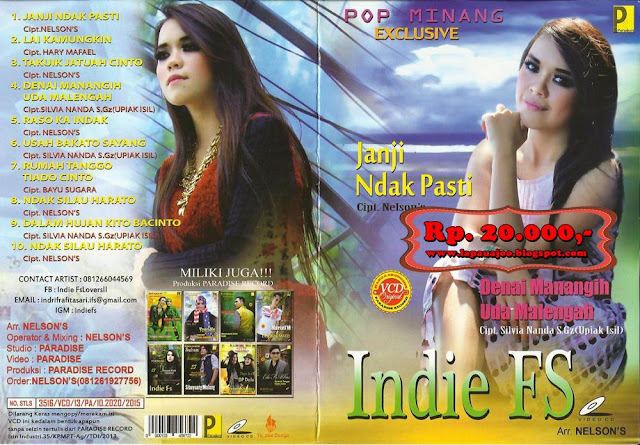 Indie FS - Janji Ndak Pasti (Album Pop Minang Exclusive)