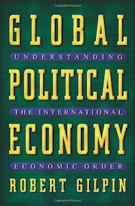 Global Political Economy – Understanding the International Economic Order