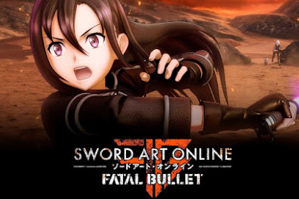 Download Game PC Sword Art Online: Fatal Bullet