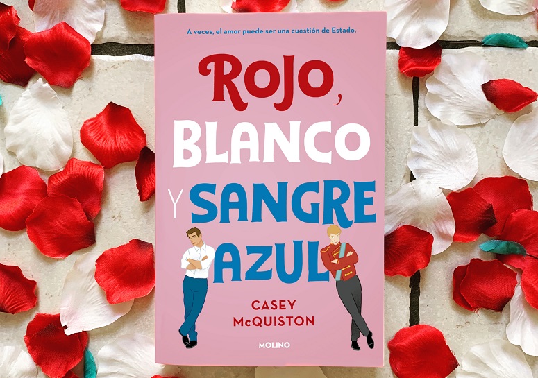 25 Frases del libro Rojo, blanco y sangre azul (Casey McQuiston)