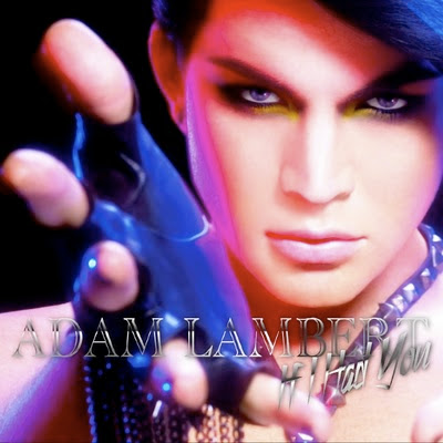 ADAM LAMBERT: IF I HAD YOU