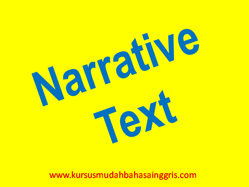 Contoh Text Narrative Beserta Generic Structure Dan 