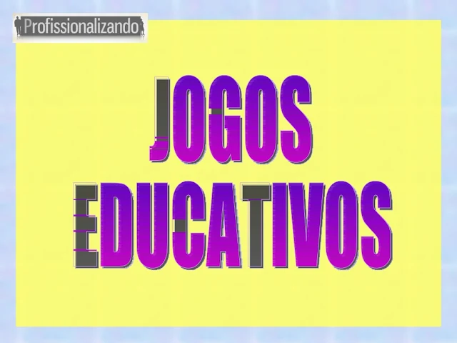 Jogos educativos para sala de aula Ensino Fundamental