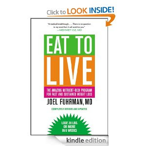 Eat to Live by Joel Fuhrman