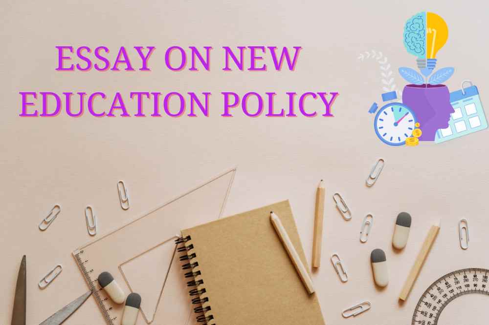 essay on new education policy 2022