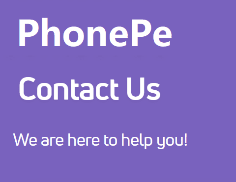 PhonePe Customer Care Numbers