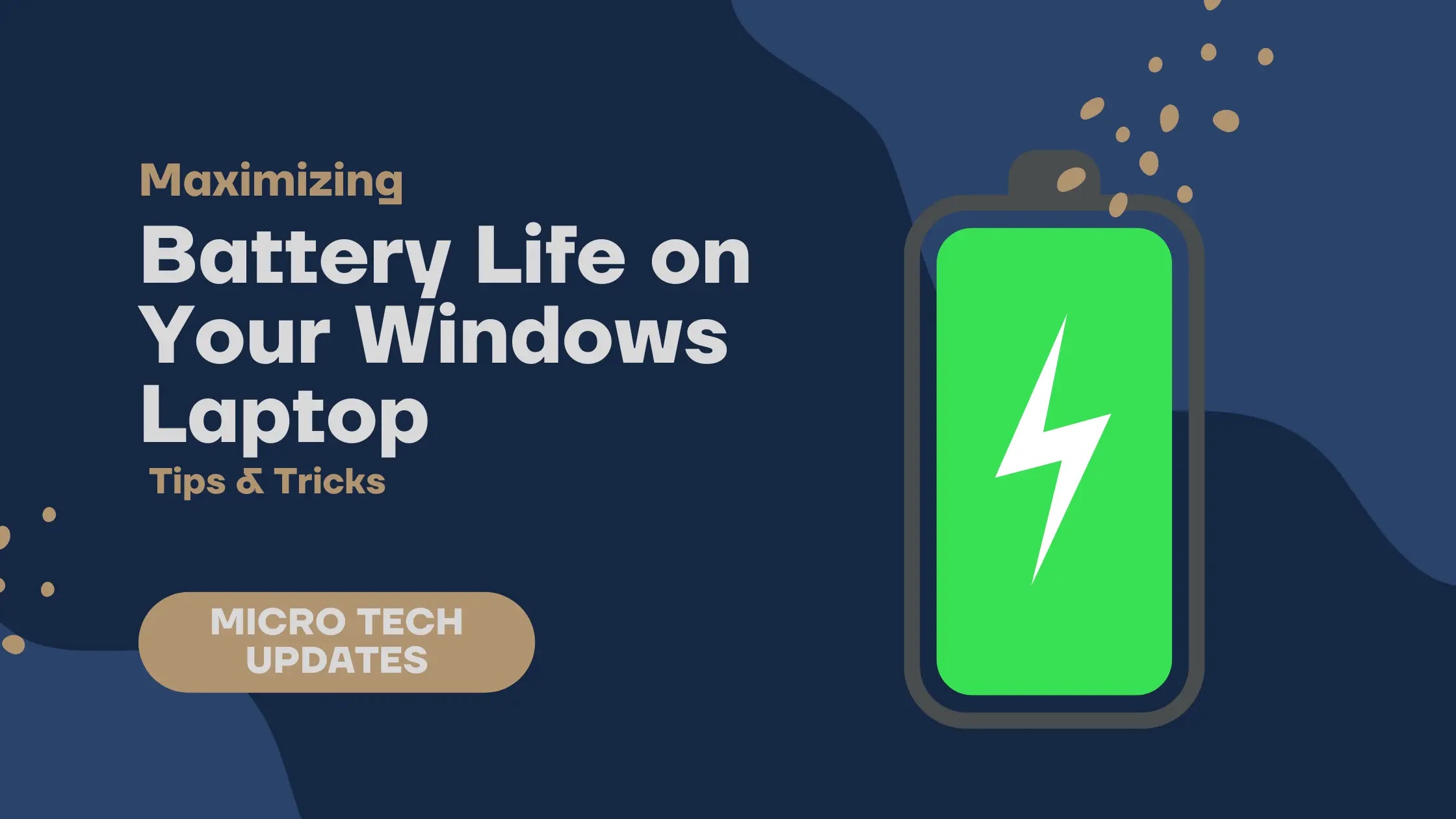 Maximizing Battery Life on Your Windows Laptop: Tips & Tricks