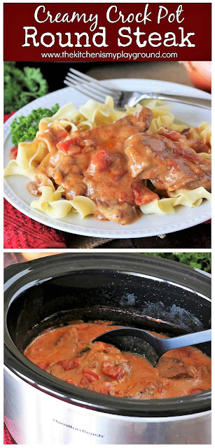  Slices of boneless top round steak cook up fork Creamy Crock Pot Round Steak