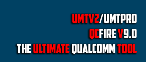 UMTv2 UMT Pro QcFire V9.0