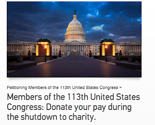 Change.org Petition to make Congress donate pay to charity. 