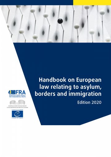 Manual de Derecho europeo sobre asilo, fronteras e inmigración - Edición 2020