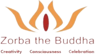Zorba the Buddha