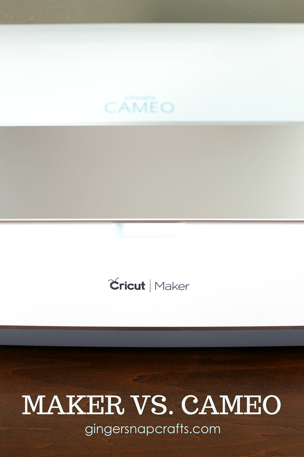 Cricut Maker vs. SilhouetteCameo #CricutMaker #SilhouetteCameo