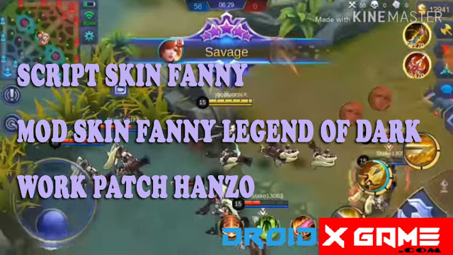 Script Skin Fanny Legend of Dark Full effect Skill Terbaru [ Patch Hanzo ]