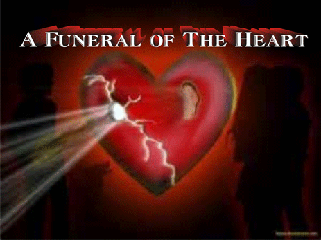 A Funeral Of The Hearts