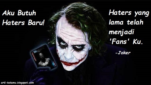15+ Quotes Joker Bahasa Indonesia dan teks inggrisnya - Arti Kata