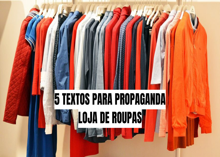 5 textos para propaganda de loja de roupas