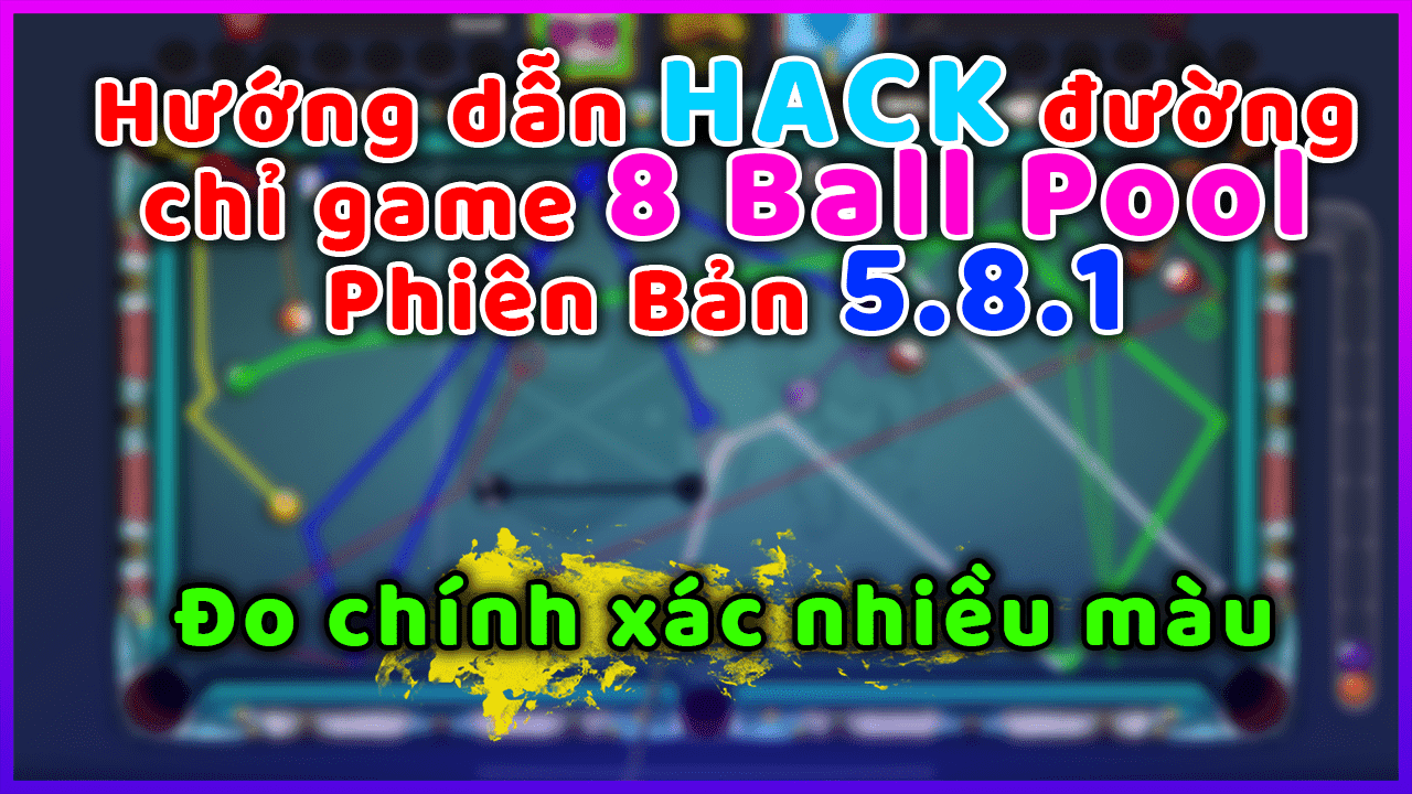 Menu Mod 8 Ball Pool 5.9.0 (Đường Kẻ Màu, Auto Play) PC