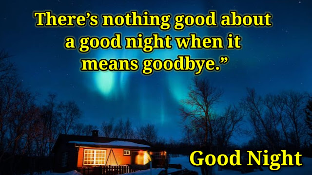 Image of Good night quotes short| Good night quotes short | Image of Good Night Quotes Hindi | Good Night Quotes Hindi | Image of Good night quotes motivational | Good night quotes motivational | Image of Good night Quotes for her | Good night Quotes for her | Image of Good night Quotes Attitude | Good night Quotes Attitude | Image of Good night Quotes for love | Good night Quotes for love | Image of Good night quotes friends | Good night quotes friends | Image of Good night quotes for him | Good night quotes for him |