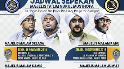 Jadwal Majlis Nurul Musthofa, 18 November - 23 November 2019