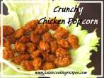 Crunchy ChickenPopcorn