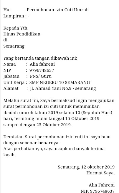 Namun terlebih dahulu anda pun harus menyampaikan surat permohonan cuti.