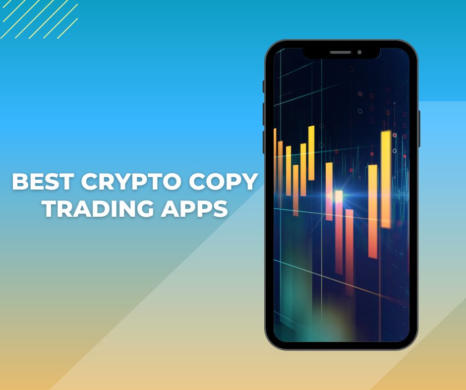 Best Crypto Copy Trading Platforms