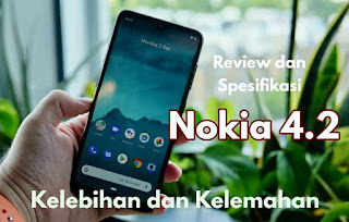 Review dan Spesifikasi Nokia 6.2 Android Dengan Kelemahan dan Kelebihannya