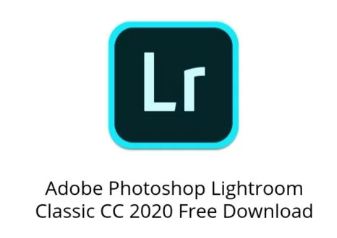 Adobe Photoshop Lightroom Classic CC 2020 Free Download