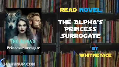 The Alpha's Princess Surrogate Novel