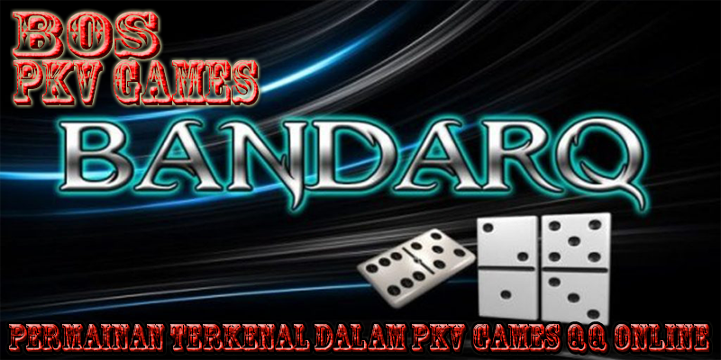 Permainan Terkenal Dalam PKV Games QQ Online