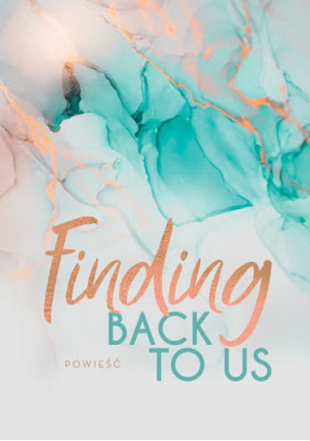 "Finding back to us" Bianca Iosivoni