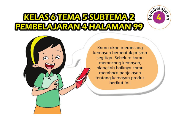  Jawaban yang kami berikan hanya berupa jawaban alternatif saja Kunci Jawaban Tematik Kelas 6 Tema 5 Subtema 2 Pembelajaran 4 Halaman  99