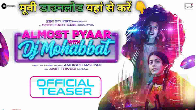 Almost Pyaar With DJ Mohabbat Movie