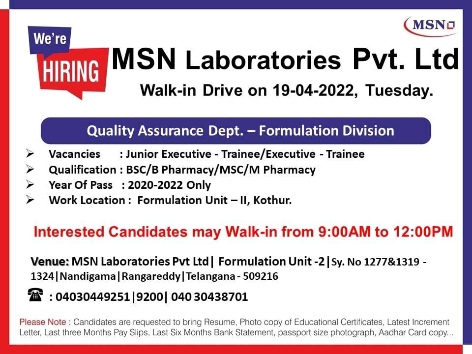 Job Availables,MSN Laboratories Pvt. Ltd Walk-In-Interview For B.Pharm/ M.Pharm/ BSc/ MSc - Freshers