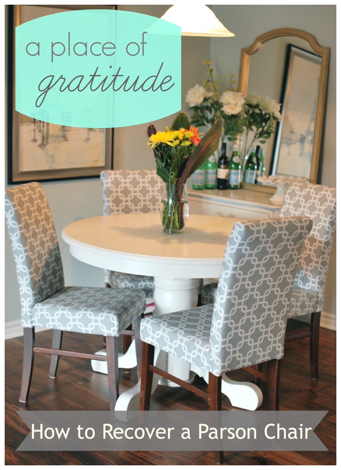 A Place Of Gratitude How To Recover A Parson Chair