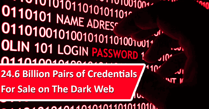 24.6 Billion Pairs of Credentials For Sale on The Dark Web