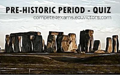 Pre-Historic Period Quiz (Solved)(#eduvictors)(#HistoryQuiz)