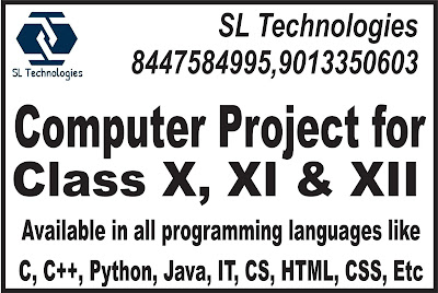 X, XI and XII Computer Project :: +91-8447584995