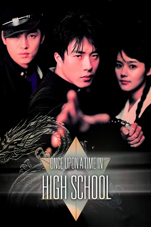 Một Thời Học Sinh - Once Upon a Time in High School (2004)