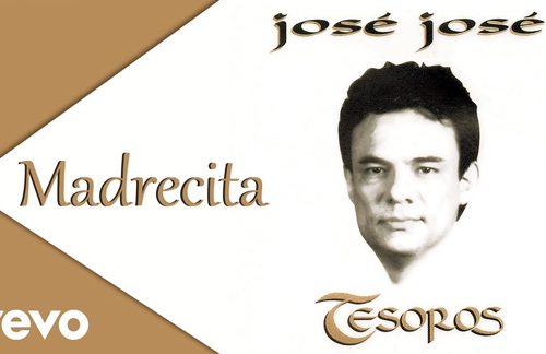 Madrecita | Jose Jose Lyrics